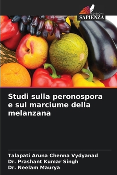 Paperback Studi sulla peronospora e sul marciume della melanzana [Italian] Book