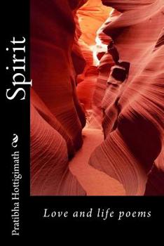 Paperback Spirit: Love and life poems Book