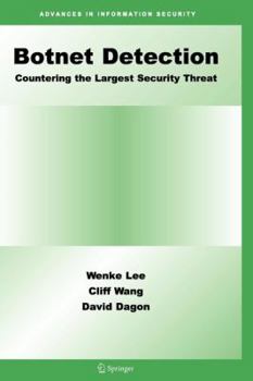 Paperback Botnet Detection: Countering the Largest Security Threat Book