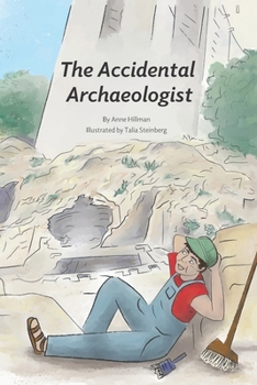 Paperback The Accidental Archaeologist Book