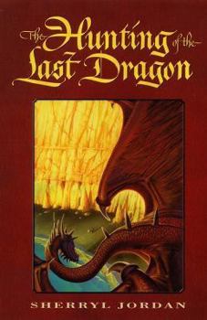 Hardcover The Hunting of the Last Dragon Book