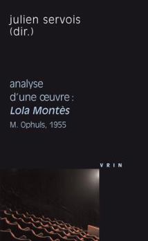 Paperback Lola Montes (M. Ophuls, 1955) Analyse d'Une Oeuvre [French] Book