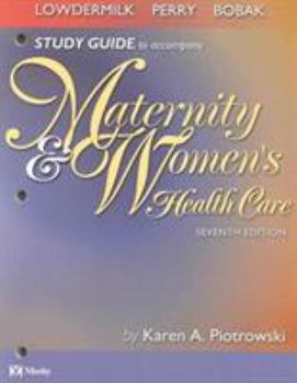 Paperback Study Guide to Accompany Maternity & Women's Health Care Book
