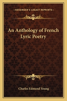 An Anthology of French Lyric Poetry