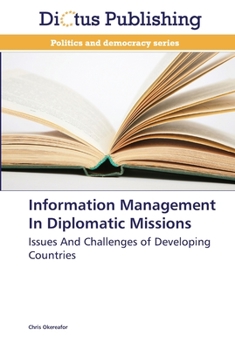 Paperback Information Management In Diplomatic Missions Book