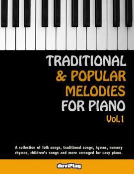 Paperback Traditional & Popular Melodies for Piano. Vol 1 Book