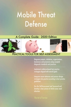 Paperback Mobile Threat Defense A Complete Guide - 2020 Edition Book