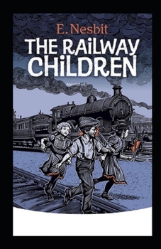 Paperback The Railway Children Annotated Book