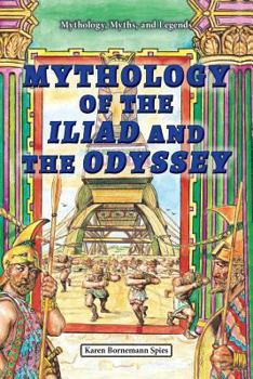 Paperback Mythology of the Iliad and the Odyssey Book