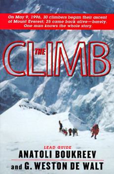 Hardcover The Climb: Tragic Ambitions on Everest Book