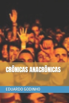 Paperback Crônicas Anacrônicas [Portuguese] Book