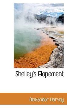 Paperback Shelley's Elopement Book