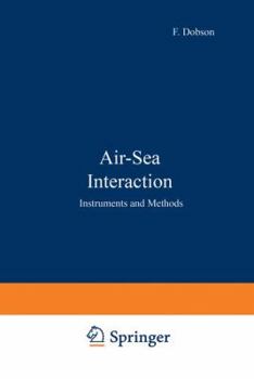 Paperback Air-Sea Interaction: Instruments and Methods Book