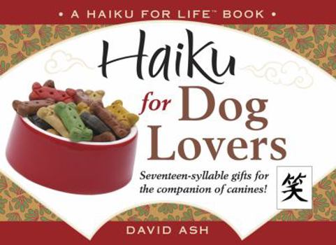 Hardcover Haiku for Dog Lovers Book