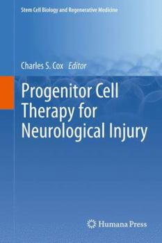 Paperback Progenitor Cell Therapy for Neurological Injury Book