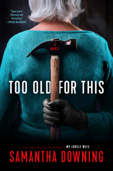 Hardcover Too Old for This Book