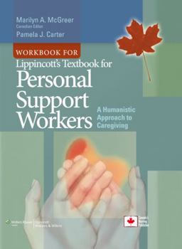 Paperback Workbook for Lippincott's Textbook for Personal Support Workers: A Humanistic Approach to Caregiving Book