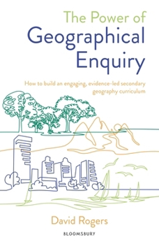 Paperback The Power of Geographical Enquiry Book
