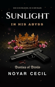 Paperback Sunlight In His Abyss Book
