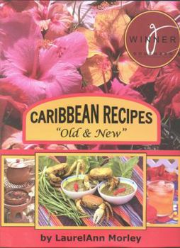 Hardcover Caribbean Recipes: "Old & New" Book