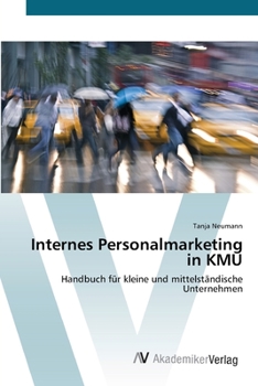 Paperback Internes Personalmarketing in KMU [German] Book