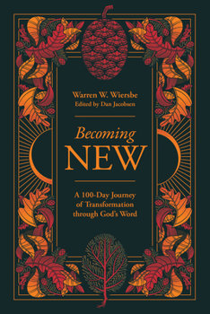 Hardcover Becoming New: 100 Days of Transformation Through God's Word Book