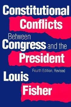 Paperback Constitutional Conflicts Between Congress and the President Book