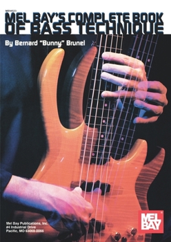 Paperback Mel Bay's Complete Book of Bass Technique Book