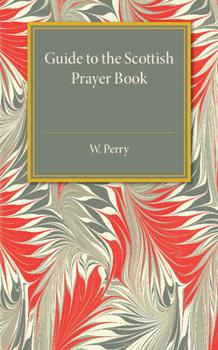 Paperback Guide to the Scottish Prayer Book