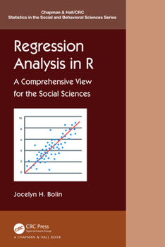 Hardcover Regression Analysis in R: A Comprehensive View for the Social Sciences Book