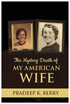 Paperback The Mystery Death of My American Wife Book