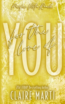 Paperback For The Love of You Book