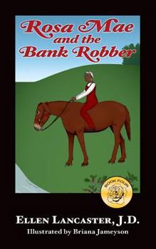 Paperback Rosa Mae and the Bank Robber Book