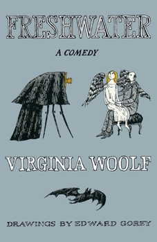 Paperback Freshwater, a Comedy: The Virginia Woolf Library Authorized Edition Book
