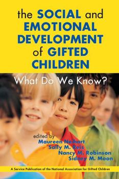 Paperback The Social and Emotional Development of Gifted Children: What Do We Know? Book