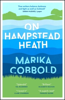 Hardcover On Hampstead Heath: A Delightfully Sharp and Witty Comedy of Errors Book