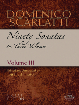 Paperback Domenico Scarlatti: Ninety Sonatas in Three Volumes, Volume III: Volume 3 Book