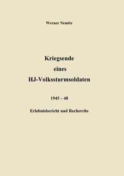 Paperback Kriegsende eines HJ-Volkssturmsoldaten [German] Book