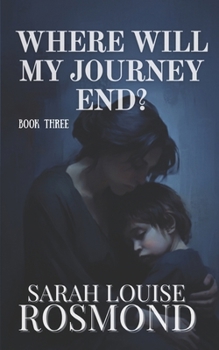 Paperback Where will my Journey end?: Based on a True Story Book