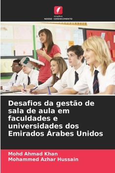 Paperback Desafios da gestão de sala de aula em faculdades e universidades dos Emirados Árabes Unidos [Portuguese] Book