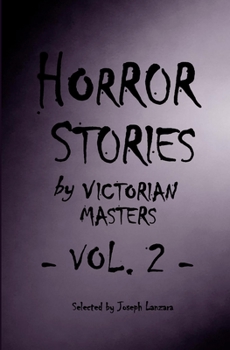 Paperback Horror Stories by Victorian Masters, Vol. 2 Book