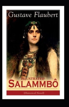 Paperback Salammb? Illustrated Book