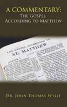 Paperback A Commentary: the Gospel According to Matthew Book