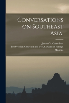 Paperback Conversations on Southeast Asia. Book
