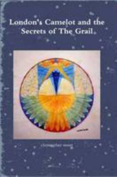 Paperback London's Camelot and the Secrets of the Grail Book
