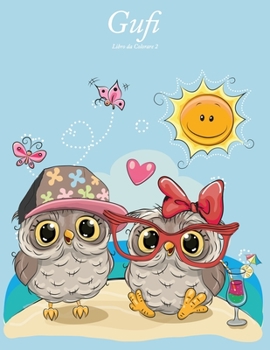 Paperback Gufi Libro da Colorare 2 [Italian] Book