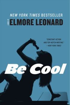 Be Cool - Book #2 of the Chili Palmer