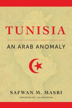 Hardcover Tunisia: An Arab Anomaly Book