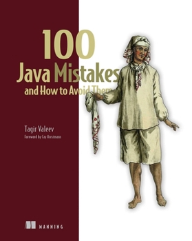 Paperback 100 Java Mistakes and How to Avoid Them Book
