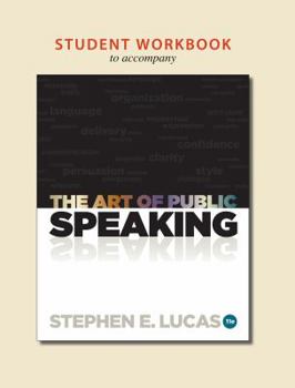 Paperback Student Workbook for Use with the Art of Public Speaking Book